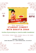 Chai Hard: Desi Standup Comedy with Bhavya Shah