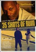 35 Shots of Rum