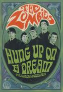 The Zombies: Hung Up On A Dream