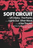 LIVE MUSIC: Soft Circuit, UFO Baby, The Pranks