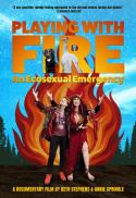 Playing with Fire: An Ecosexual Emergency
