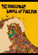 The Innermost Limits of Pure Fun