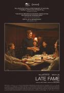 Late fame