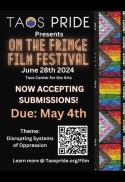 Taos Pride Presents: On the Fringe Film Festival
