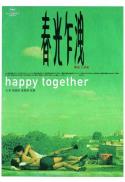 Happy Together/Days of Being Wild