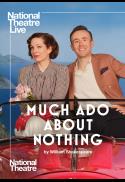 National Theater Live: Much Ado About Nothing