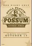Still Playin’ Possum: Music and Memories of George