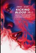 Kicking Blood - VIFF Pop-Up Fest