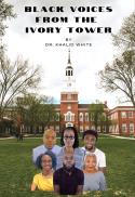 Black Voices from the Ivory Tower