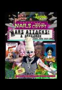 Nails from the Crypt Presents: Mars Attacks!