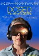 Dosed: The Trip of A Lifetime